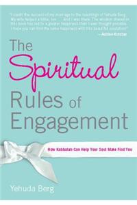 The Spiritual Rules of Engagement