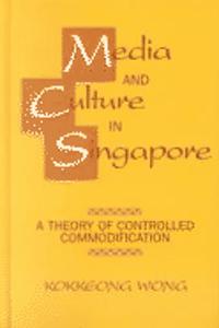 Media and Culture in Singapore