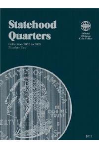 Official Whitman Coin Folder: State Series Quarters #2: 2002-2005