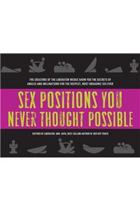Sex Positions You Never Thought Possible