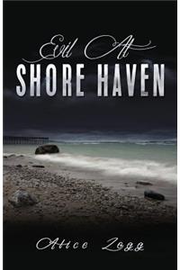 Evil at Shore Haven
