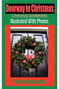 Doorway To Christmas