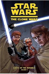 Star Wars: The Clone Wars, Slaves of the Republic, Volume Two