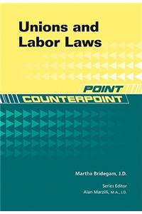 Unions and Labor Laws