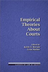 Empirical Theories About Courts