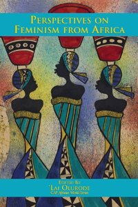 Perspectives on Feminism from Africa