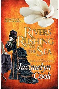 Rivers Rushing to the Sea