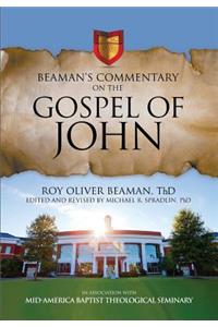 Beaman's Commentary on the Gospel of John