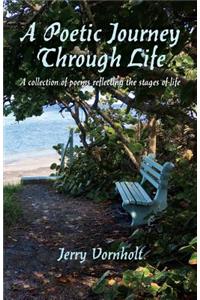 A Poetic Journey Through Life
