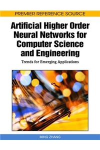 Artificial Higher Order Neural Networks for Computer Science and Engineering