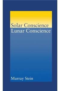 Solar Conscience Lunar Conscience