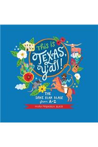 This Is Texas, Y'All!