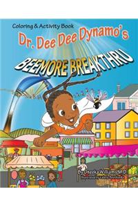 Color Bk-Dr Dee Dee Dynamos Be