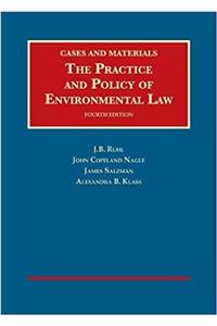 The Practice and Policy of Environmental Law