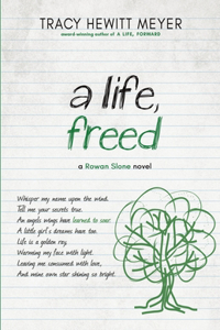 Life, Freed