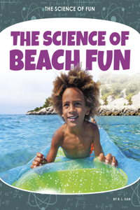 Science of Beach Fun