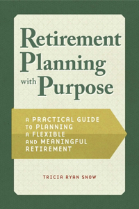 Retirement Planning with Purpose