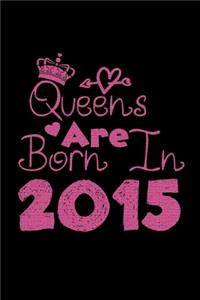 Queens Are Born In 2015 Notebook