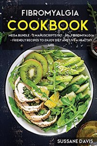 Fibromyalgia Cookbook