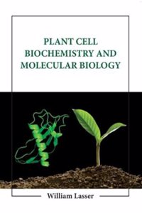Plant Cell Biochemistry And Molecular Biology (Hb 2023)