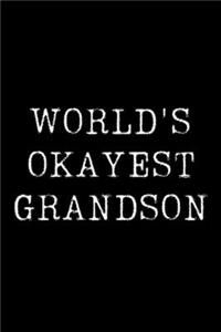 World's Okayest Grandson