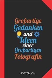 Großartige Gedanken einer Fotografin