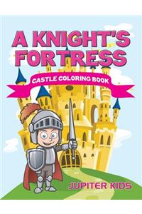 A Knight's Fortress