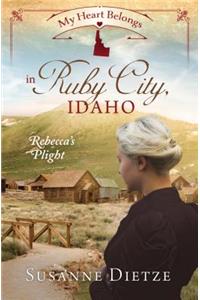 My Heart Belongs in Ruby City, Idaho