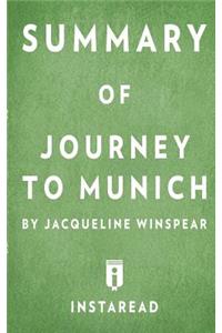 Summary of Journey to Munich by Jacqueline Winspear Includes Analysis