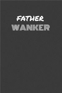 Father Wanker