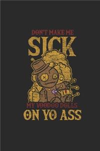 Voodoo - Don't Make Me Sick