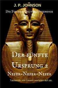 Der Fünfte Ursprung 2