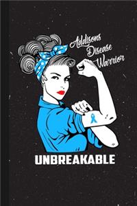 Addison's Disease Warrior Unbreakable