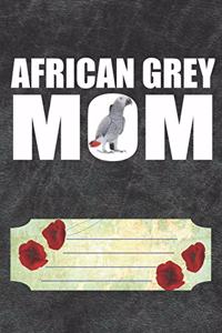 African Grey Mom Notebook Journal