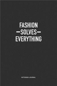 Fashion Solves Everything