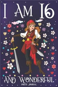 Pirate Journal I am 16 and Wonderful