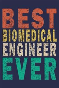 Best Biomedical Engineer Ever