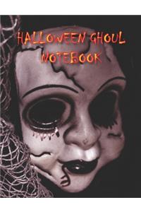 Halloween Ghoul NOTEBOOK