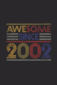 Awesome Since 2002