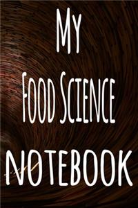 My Food Science Notebook