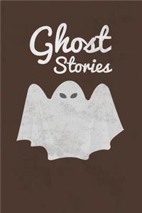 Ghost Stories