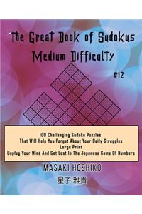 The Great Book of Sudokus - Medium Difficulty #12