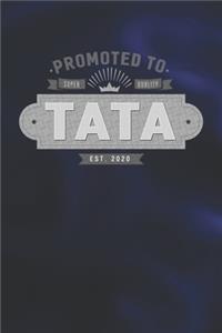 Promoted To Super Quality Tata Est. 2020