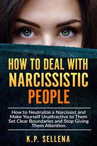 How to Deal with Narcissistic People