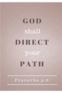 God Shall Direct Your Path