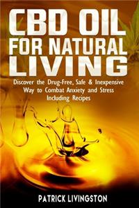 CBD Oil For Natural Living