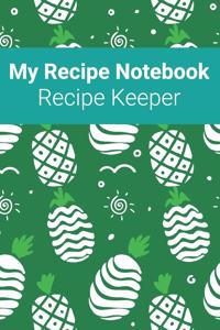 My Recipe Notebook