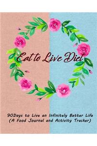 Eat to Live diet