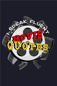 I Speak Fluent Movie Quotes