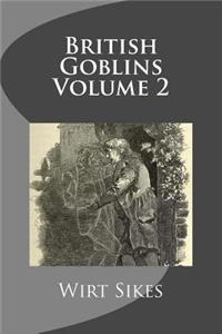British Goblins Volume 2